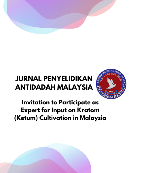 Cover Invitation to Participate as Expert for input on Kratom (Ketum) Cultivation in Malaysia