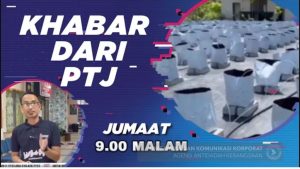 KHABAR DARI PTJ